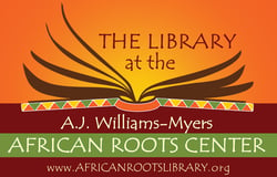 AJ Williams-Myers African Roots Center